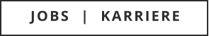 JOBS  |  KARRIERE