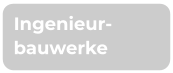 Ingenieur-bauwerke